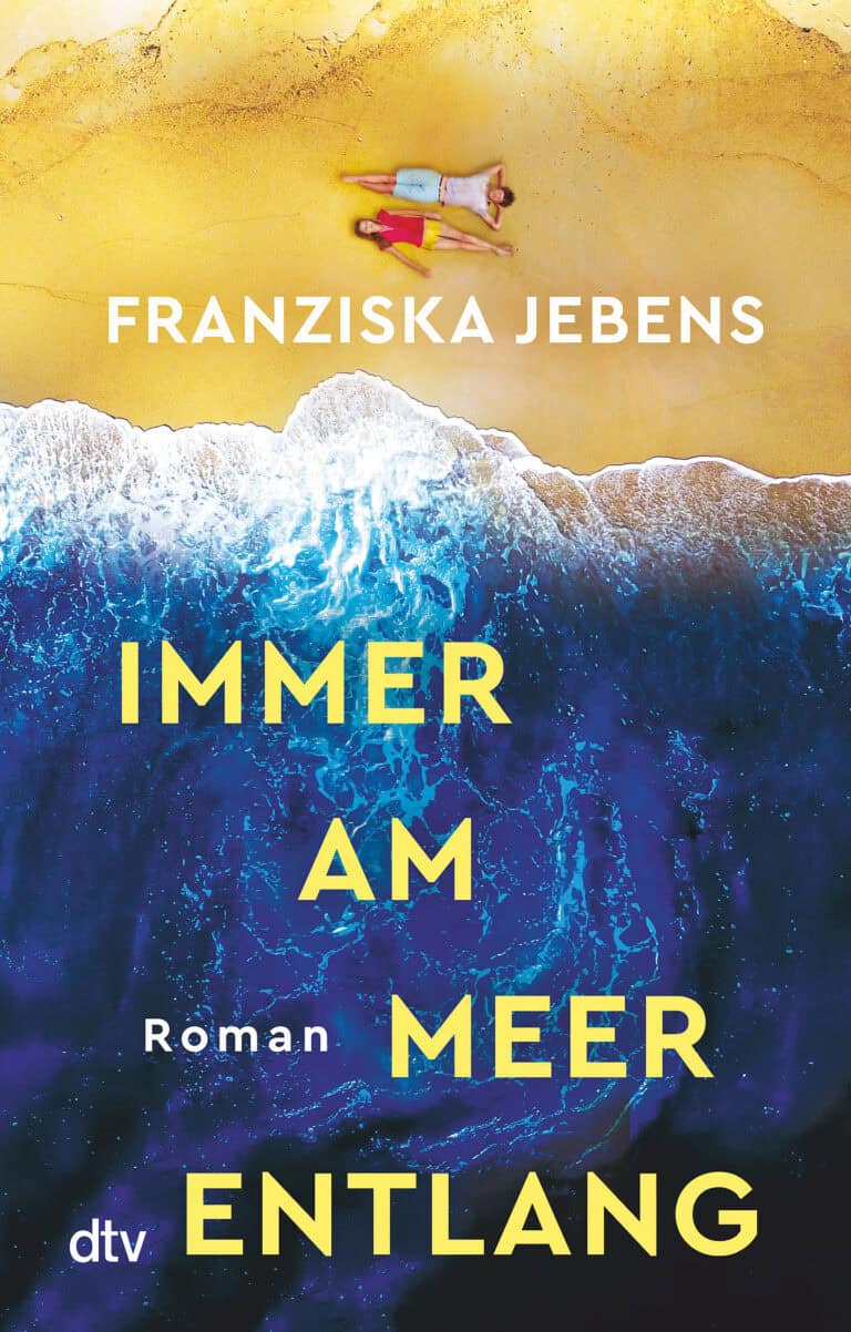Buchcover von „Immer am Meer entlang“ von Franziska Jebens, zeigt eine Luftaufnahme eines Surfers auf einem gelben Surfbrett, der auf einer großen blauen Welle reitet.